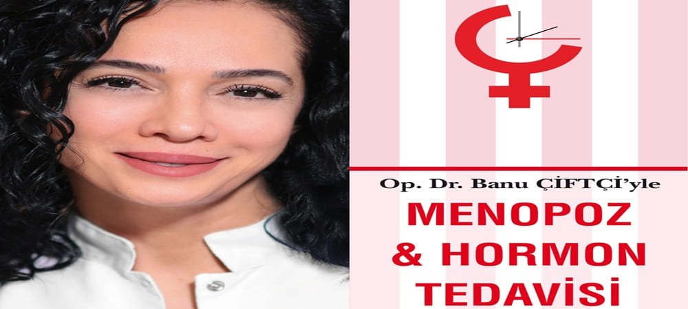 Menopoz Hakkında Doğru Bilinen Yanlışlara Bilimsel Yanıt